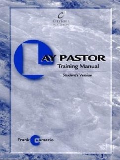 The Lay Pastor Training Manual - Damazio, Frank