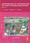 Compendium of Information On Seed Storage Behaviour Vol 1 (A-H) (vol. 1 of 2 volumes)