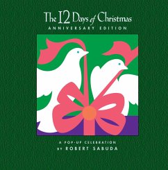 The 12 Days of Christmas: A Pop-Up Celebration - Sabuda, Robert