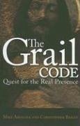 The Grail Code - Aquilina, Mike; Bailey, Christopher