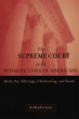 The Supreme Court in the Intimate Lives... - Bild 1