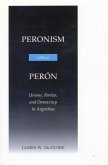 Peronism Without Perón