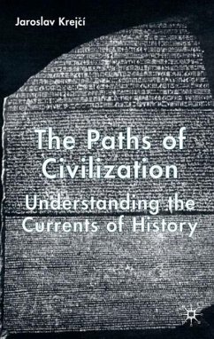 The Paths of Civilization - Krejcí, J.