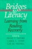 Bridges to Literacy: Learning from Reading Recovery