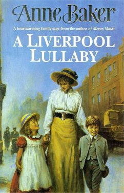 A Liverpool Lullaby - Baker, Anne