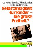 Selbständigkeit für Kinder, die große Freiheit?