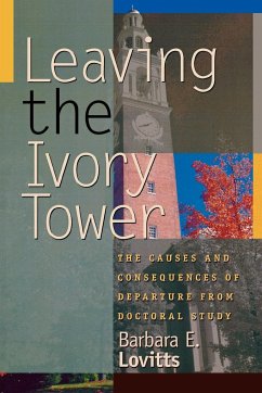 Leaving the Ivory Tower - Lovitts, Barbara E.