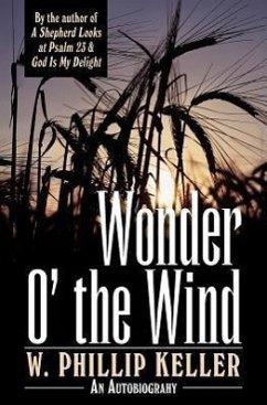Wonder O' the Wind - Keller, W Phillip