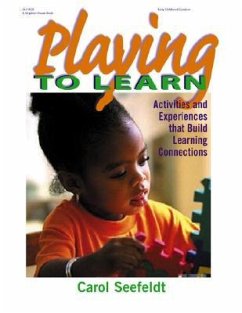 Playing to Learn - Seefeldt, Carol