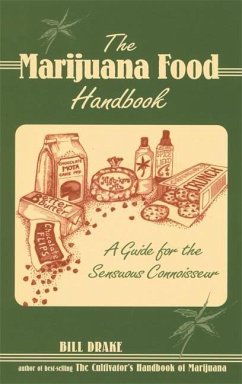 The Marijuana Food Handbook - Drake, Bill