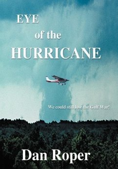 Eye of the Hurricane - Roper, Daniel L.