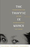 The Traffic in Women The Traffic in Women
