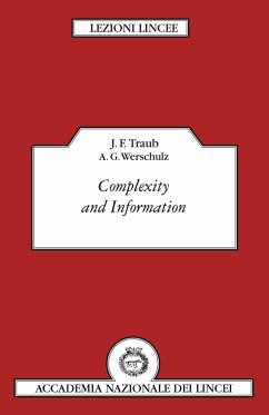 Complexity and Information - Traub, J.; Werschulz, Arthur G.; Werschulz, A. G.