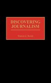 Discovering Journalism