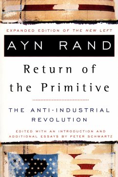 The Return of the Primitive - Rand, Ayn