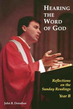 Hearing the Word of God - Donahue, John R.