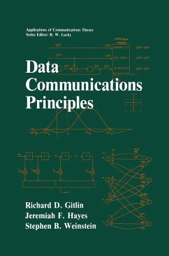 Data Communications Principles - Gitlin, Richard D.;Hayes, Jeremiah F.;Weinstein, Stephen B.