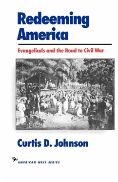Redeeming America - Johnson, Curtis D.