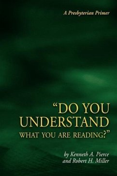 Do You Understand What You Are Reading? - Pierce, Kenneth A; Miller, Robert H