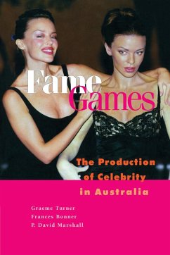 Fame Games - Turner, Graeme; Bonner, Frances; Marshall, P. David