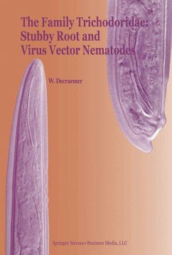 The Family Trichodoridae: Stubby Root and Virus Vector Nematodes - Decraemer, Wilfrida