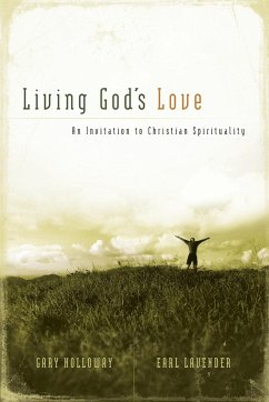 Living God's Love - Holloway, Gary