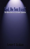 God, Do You Exist? God, Do You Exist?