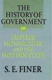 History of Government from the Earliest Times V3 Empires
