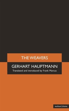 The Weavers - Hauptmann, Gerhart