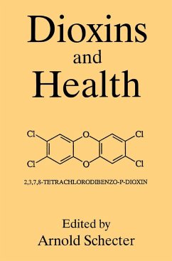 Dioxins and Health - Schecter, A. (Hrsg.)