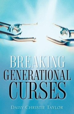 Breaking Generational Curses - Taylor, Daisy Christie