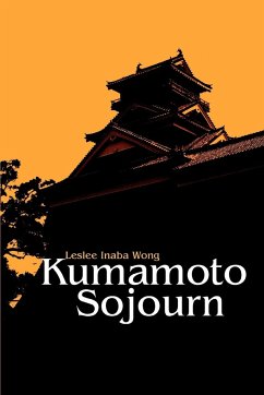 Kumamoto Sojourn - Inaba Wong, Leslee