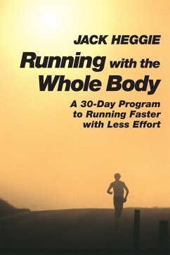 Running with the Whole Body - Heggie, Jack