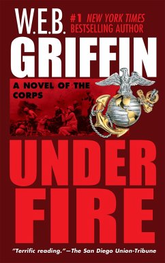 Under Fire - Griffin, W E B