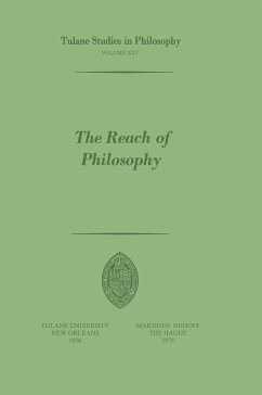 The Reach of Philosophy - Whittemore, R.C. (Hrsg.)