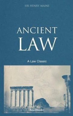 Ancient Law - Maine, Henry James Sumner