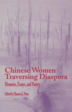 Chinese Women Traversing Diaspora - Hom, Sharon K. (ed.)