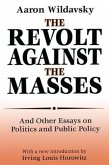 The Revolt Against the Masses