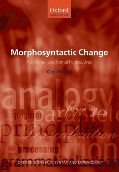 Morphosyntactic Change - Fischer, Olga