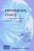 Experimental Chaos: 8th Experimental Chaos Conference - Boccaletti, Stefano / Gluckman, Bruce J. / Kurths, Jürgen / Pecora, Louis M. / Meucci, Riccardo / Yordanov, Oleg (eds.)