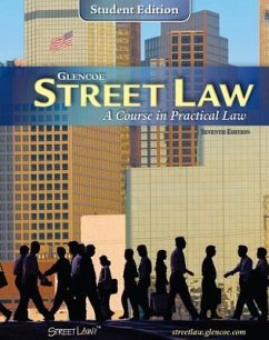 Street Law: A Course in Practical Law, Student Edition - McGraw Hill