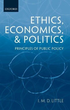 Ethics, Economics, and Politics - Little, I M D