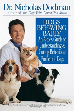 Dogs Behaving Badly - Dodman, Nicholas