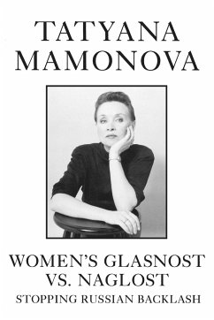 Women's Glasnost vs. Naglost - Mamonova, Tatyana