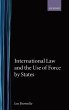 International Law and the Use of Force... - Bild 1