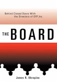The Board Behind Closed Doors with