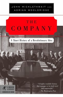 The Company - Micklethwait, John; Wooldridge, Adrian