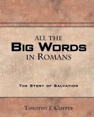 All The Big Words in Romans