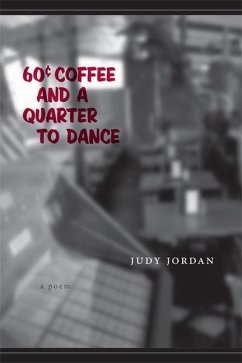 60 Cent Coffee and a Quarter to Dance - Jordan, Judy