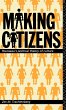 Making Citizens - Bild 1